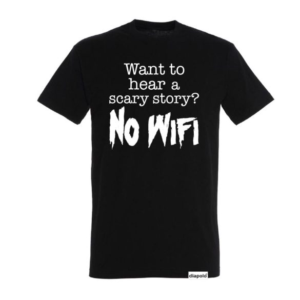 Férfi póló-Scary Story No Wifi 